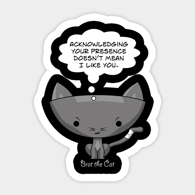 Doesn't Mean I Like You. (white type) Sticker by tonylaidig@gmail.com